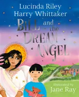 Bill și îngerul viselor - Bill and the Dream Angel