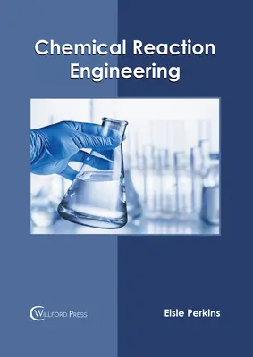 Ingineria reacțiilor chimice - Chemical Reaction Engineering