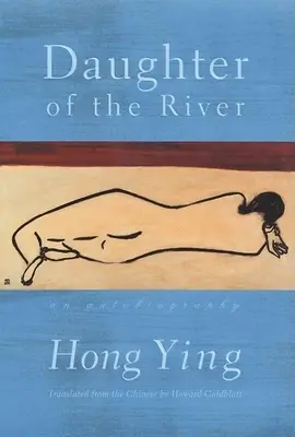 Fiica râului: O autobiografie - Daughter of the River: An Autobiography