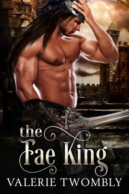 Regele zânelor - The Fae King