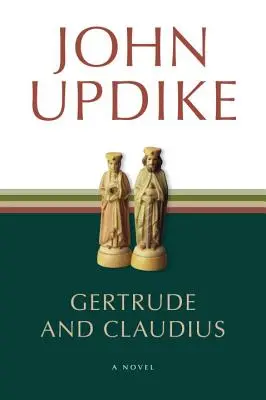 Gertrude și Claudius - Gertrude and Claudius