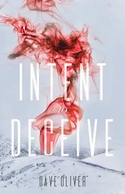 Intenția de a înșela - Intent to Deceive