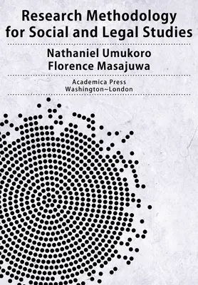 Metodologia cercetării pentru studii sociale și juridice - Research Methodology for Social and Legal Studies