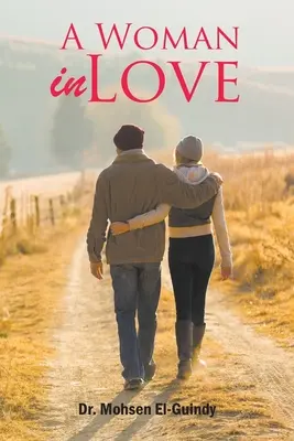 O femeie îndrăgostită - A Woman in Love