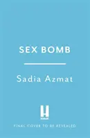 Sex Bomb - Viața și iubirile unei gagici asiatice - Sex Bomb - The Life and Loves of an Asian Babe