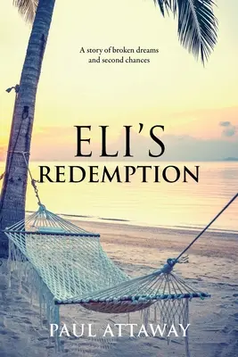Răscumpărarea lui Eli - Eli's Redemption