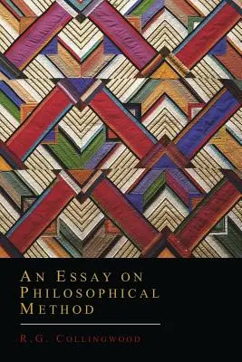 Un eseu despre metoda filosofică - An Essay on Philosophical Method