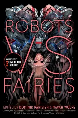 Roboți vs. Zâne - Robots vs. Fairies