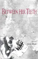 Între dinții ei - Between Her Teeth