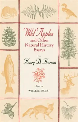Mere sălbatice și alte eseuri de istorie naturală - Wild Apples and Other Natural History Essays