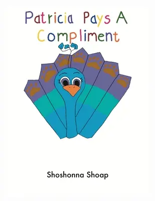 Patricia plătește un compliment - Patricia Pays A Compliment