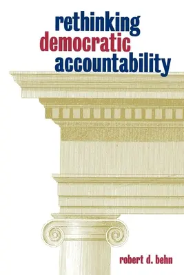 Regândirea responsabilității democratice - Rethinking Democratic Accountability