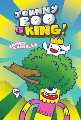 Johnny Boo este rege (Johnny Boo Book 9) - Johnny Boo Is King (Johnny Boo Book 9)