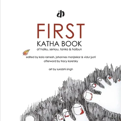 Prima carte Katha de Haiku, Senryu, Tanka & Haibun - First Katha Book of Haiku, Senryu, Tanka & Haibun