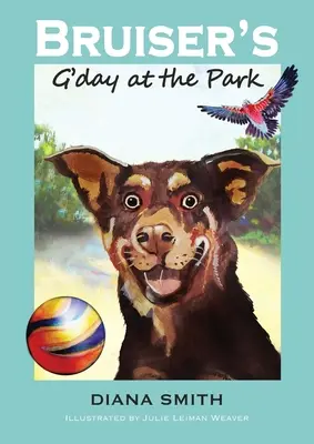 Bruiser's G'Day în parc - Bruiser's G'Day at the Park