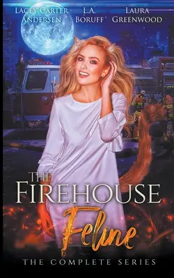 The Firehouse Feline: The Complete Series