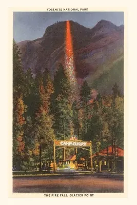Jurnalul Vintage Fire Fall, Glacier Point, Yosemite, California - The Vintage Journal Fire Fall, Glacier Point, Yosemite, California