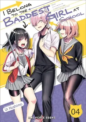 I Belong to the Baddest Girl at School Volumul 04 - I Belong to the Baddest Girl at School Volume 04