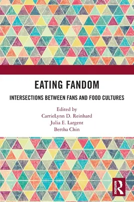 Fandomul alimentar: Intersecții între fani și culturile alimentare - Eating Fandom: Intersections Between Fans and Food Cultures