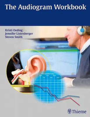Cartea de lucru pentru audiogramă - The Audiogram Workbook