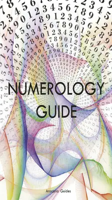 Ghid de numerologie - Numerology Guide