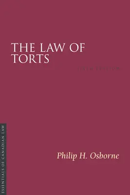 Legea răspunderii civile delictuale, 6/E - The Law of Torts, 6/E