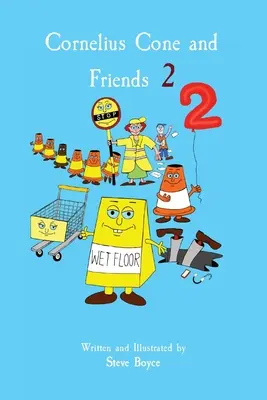 Cornelius Cone și prietenii săi - Cornelius Cone and Friends