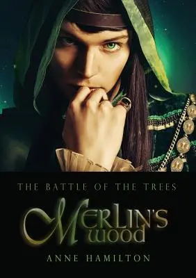 Pădurea lui Merlin: Bătălia copacilor 1 - Merlin's Wood: Battle of the Trees 1