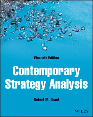 Analiza strategică contemporană - Contemporary Strategy Analysis
