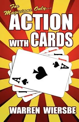Numai pentru magicieni: Acțiune cu cărți - For Magicians Only: Action with Cards