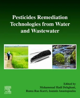 Tehnologii de remediere a pesticidelor din apă și ape reziduale - Pesticides Remediation Technologies from Water and Wastewater