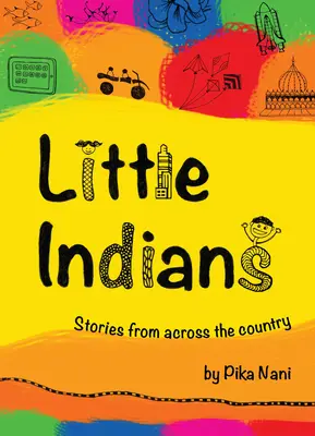 Micii indieni: Povești din întreaga țară - Little Indians: Stories from Across the Country