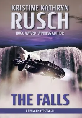 The Falls: Un roman din universul scufundărilor - The Falls: A Diving Universe Novel