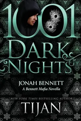 Jonah Bennett: O nuvelă a mafiei Bennett - Jonah Bennett: A Bennett Mafia Novella