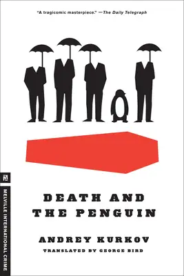 Moartea și pinguinul / Death and the Penguin - Death and the Penguin