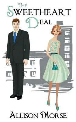 Afacerea „Sweetheart - The Sweetheart Deal