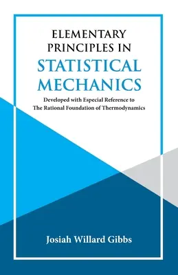 Principii elementare în mecanica statistică - Elementary Principles in Statistical Mechanics