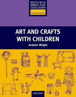 Artă și meșteșuguri cu copiii - Art and Crafts with Children
