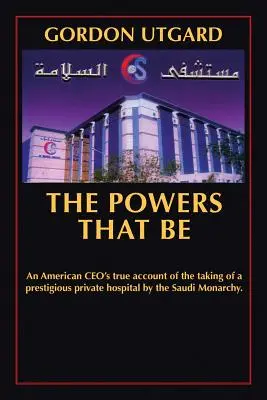 Puterile care sunt - The Powers That Be