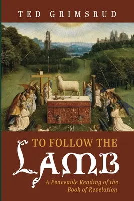 A urma mielul - To Follow the Lamb