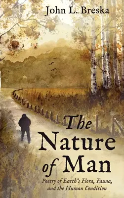 Natura omului - The Nature of Man