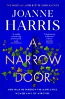 Narrow Door - Thrillerul psihologic electric din bestsellerul Sunday Times - Narrow Door - The electric psychological thriller from the Sunday Times bestseller