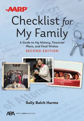 Lista de verificare Aba/AARP pentru familia mea: Un ghid al istoriei mele, al planurilor financiare și al dorințelor finale - Aba/AARP Checklist for My Family: A Guide to My History, Financial Plans, and Final Wishes