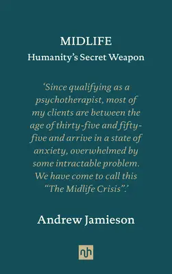 Viața de mijloc: arma secretă a umanității - Midlife: Humanity's Secret Weapon