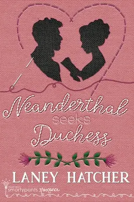 Neanderthal caută ducesa - Neanderthal Seeks Duchess