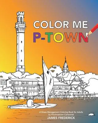 Colorează-mă P-Town - Color Me P-Town