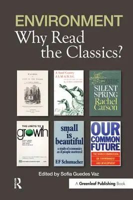 Mediul înconjurător: De ce să citim clasicii - Environment: Why Read the Classics