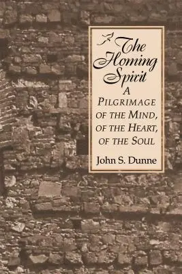 Homing Spirit: Un pelerinaj al minții, al inimii, al sufletului - Homing Spirit: A Pilgrimage of the Mind, of the Heart, of the Soul