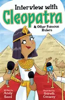 Interviu cu Cleopatra și alți conducători faimoși - Interview with Cleopatra & Other Famous Rulers
