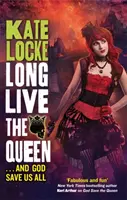 Trăiască regina - Cartea 3 a Imperiului nemuritor - Long Live the Queen - Book 3 of the Immortal Empire